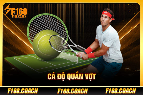 Cá độ quần vợt